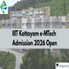 IIIT Kottayam e-MTech Admission 2026 Begins; Apply by April 16, Check Fees and Schedule
